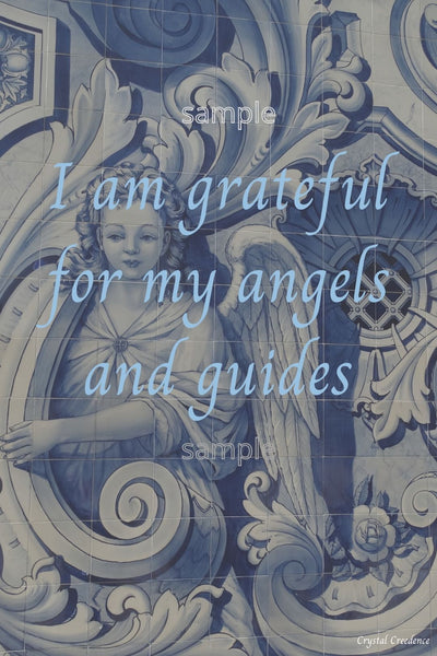 Downloadable inspirational quote- "I am grateful for my angels and guides"-cost $3.50 per download. 