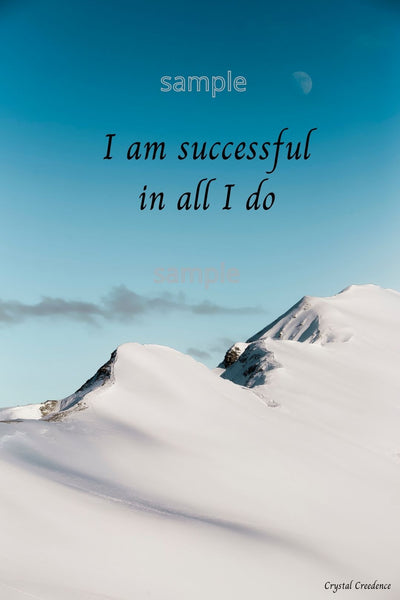 Downloadable inspirational quote-"I am successful in all I do."-Cost $3.50 per download. 