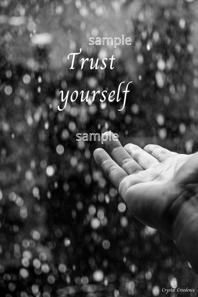 Downloadable inspirational quote-"Trust yourself."-Cost $3.50 per download. 