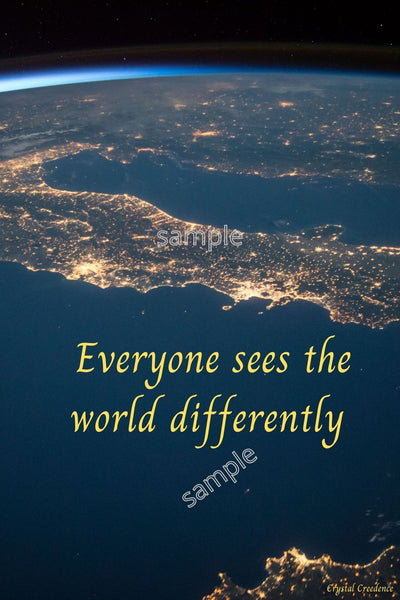Downloadable inspirational quote-"Everyone see the world differently."-Cost 3.50 per download.